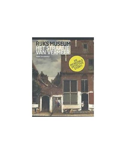 Het straatje van Vermeer. gezicht op de Penspoort in Delft, Grijzenhout, Frans, Paperback