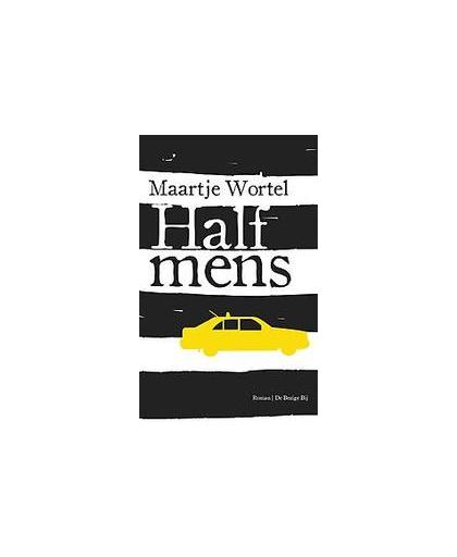 Half mens. Wortel, Maartje, Paperback