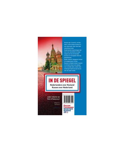In de Spiegel (nederlands/russisch) 2013. Nederlanders over Russen en Russen over Nederlanders, Paperback