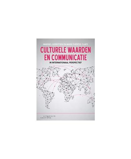 Culturele waarden en communicatie in internationaal perspectief. Marinel Gerritsen, Paperback