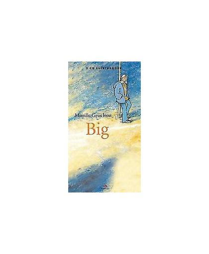 Big MIREILLE GEUS. (3-CD luisterboek), Mireille Geus, onb.uitv.