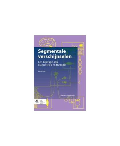 Segmentale verschijnselen. een bijdrage aan diagnostiek en therapie, Van Cranenburgh, Ben, Paperback