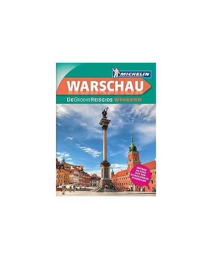 De Groene Reisgids Weekend - Warchau. Michelin, Paperback