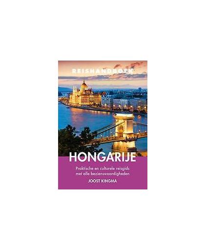 Hongarije. praktische en culturele reisgids met alle bezienswaardigheden, Kingma, Joost, Paperback