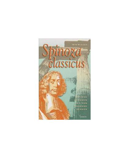 Spinoza classicus. antieke bronnen van een moderne denker, W. Klever, Hardcover