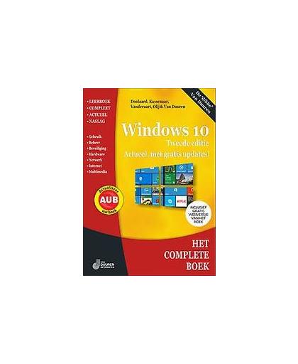 Het Complete boek Windows 10: 2e editie. Tweede editie - Actueel, met gratis updates!, Vanderaart, John, Paperback