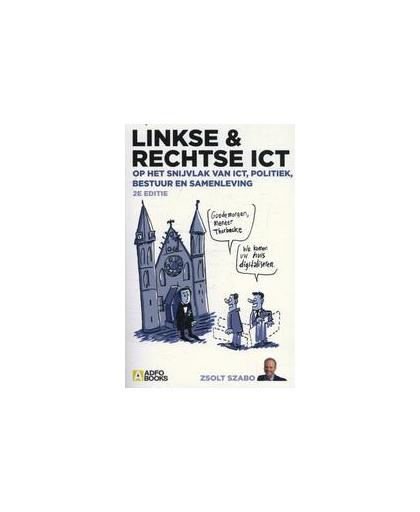 Linkse en rechtse ICT. Zsolt Szabo, Paperback