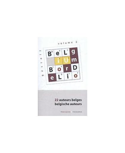 Belgium Bordelio II. gestalt 2017 : 22 Belgische auteurs, Paperback