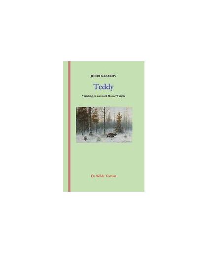 Teddy. de geschiedenis van een beer, Kazakov, Joeri, Paperback