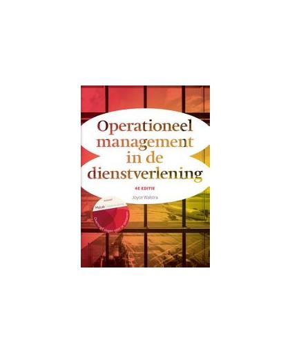 Operationeel management in de dienstverlening. met MyLab NL toegangscode, Walstra, Joyce, Paperback