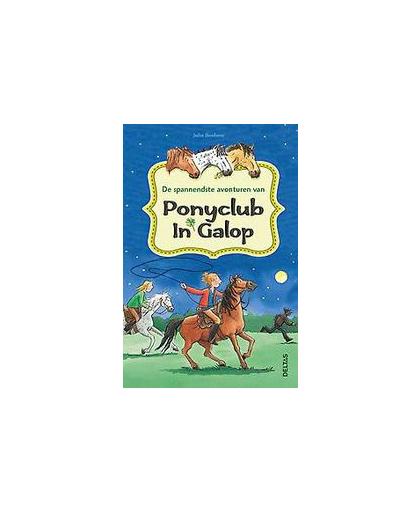 De spannendste avonturen van Ponyclub in Galop. Julia BOEHME, Hardcover