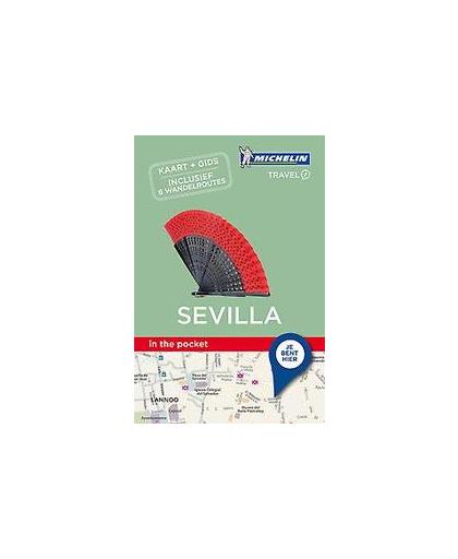 Michelin in the pocket Sevilla. Kaart + gids - Inclusief 6 wandelroutes, Paperback