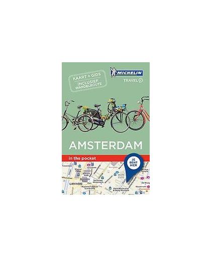 Michelin in the Pocket - Amsterdam. Kaart + gids - Inclusief wandelroute, Paperback