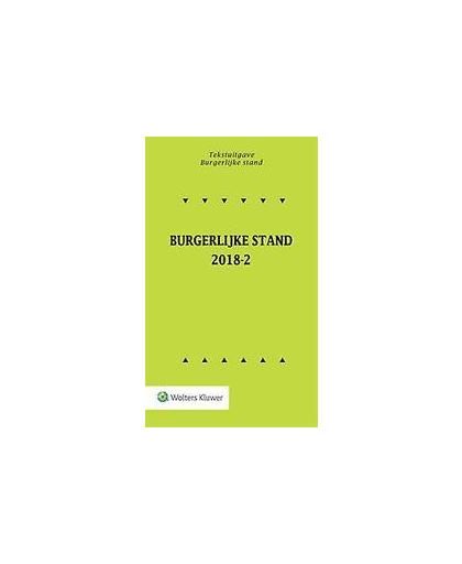 Tekstuitgave Burgerlijke stand 2018-2. Paperback