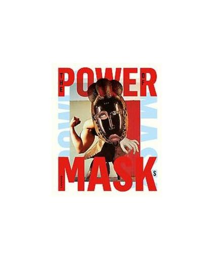 Powermask. the power of masks, Walter van Beirendonck, Hardcover