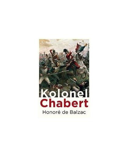 Kolonel Chabert. Honoré de Balzac, Hardcover