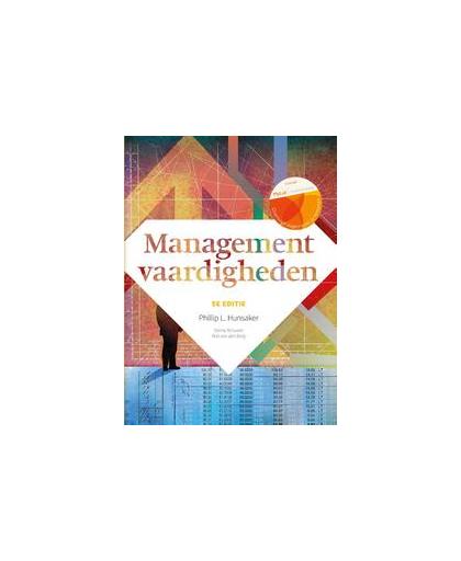 Managementvaardigheden met MyLab NL toegangscode. overtuigd slagen voor je tentamen, Phillip L. Hunsaker, Paperback
