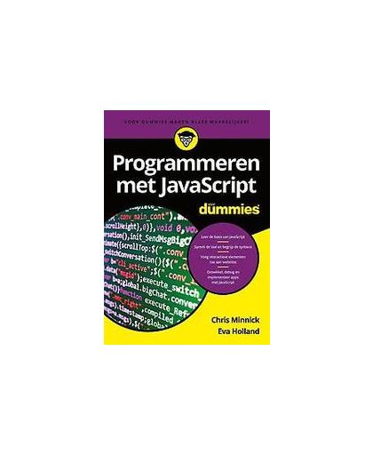 Programmeren met JavaScript voor Dummies. Minnick, Chris, Paperback