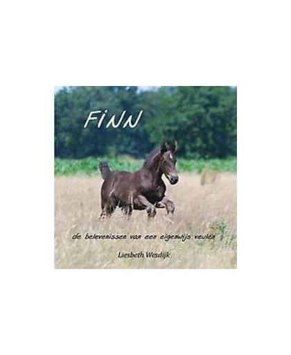 Finn. de belevenissen van een eigenwijs veulen, Wesdijk, Liesbeth, Paperback