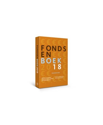 FondsenBoek 2018. het meest complete overzicht van Nederlandse vermogensfondsen, Paperback