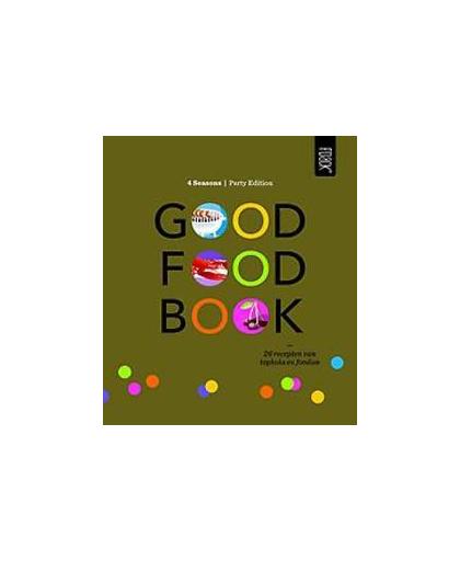 Good food book party edition. 4 Seasons, Hardcover