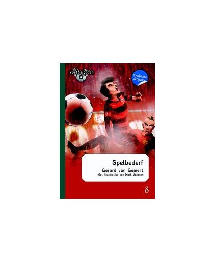 Spelbederf. dyslexie uitgave, Van Gemert, Gerard, Hardcover
