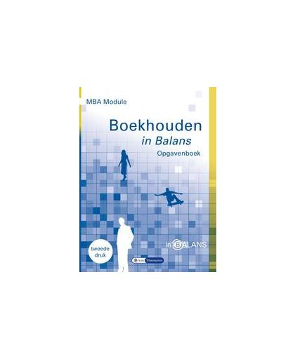 MBA Module Boekhouden in Balans. Henk Fuchs, Paperback