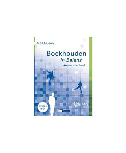 MBA Module Boekhouden in Balans. Henk Fuchs, Paperback