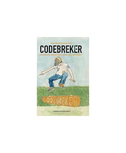 Codebreker. hoe zorg je ervoor dat je tekst logisch, professioneel en aantrekkelijk is?, Jantien Dhont, Paperback