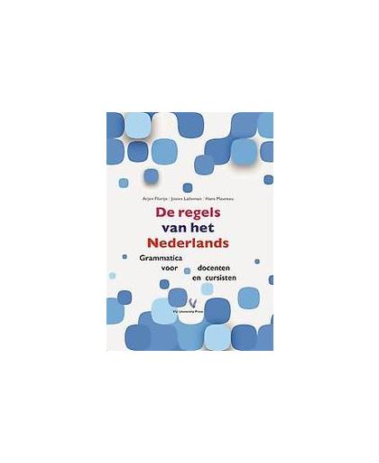 De regels van het Nederlands. grammatica voor docenten en cursisten, Maureau, Hans, Paperback