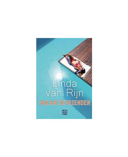Vakantievrienden. Van Rijn, Linda, Hardcover