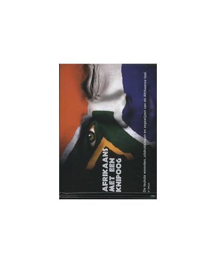 Afrikaans met een knipoog. de leukste woorden, uitdrukkingen en zegswijzen van de Afrikaanse taal, Beekmans, Peter, Hardcover