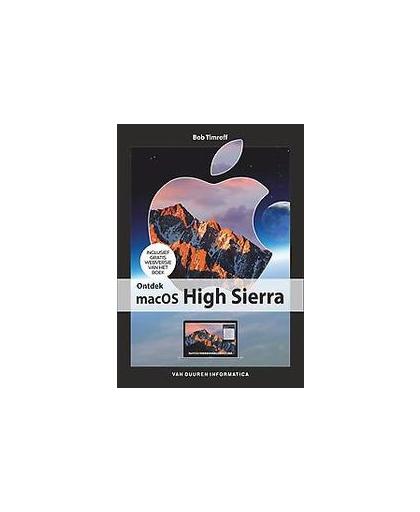 Ontdek macOS High Sierra. Timroff, Bob, Paperback