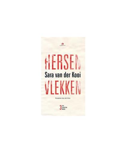 Hersenvlekken SARA VAN DER KOOI. 4 cd's voorgelezen door Job Cohen, van, der Kooi, onb.uitv.