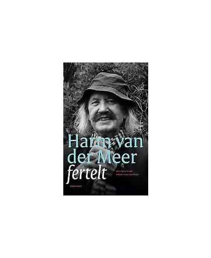 Harm van der Meer fertelt. mei foto's fan Henny van den Berg, Meer, Harm van der, Paperback