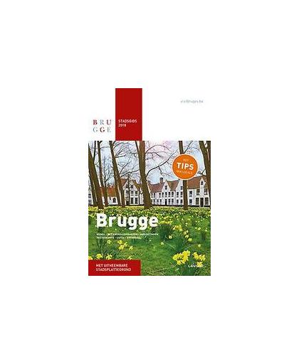 Stadsgids Brugge 2018. Musea - bezienswaardigheden - wandelingen - restaurants - cafés - logies - excursies, Paperback
