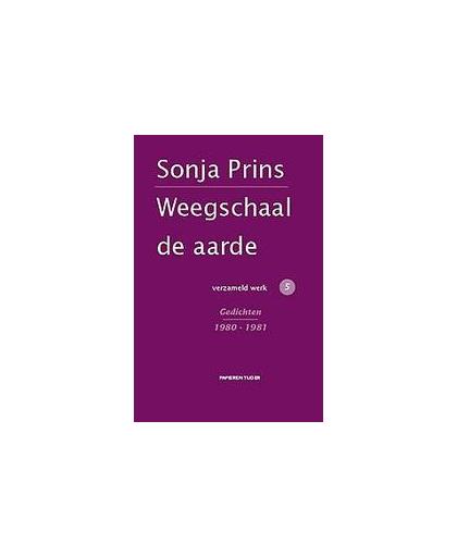 Weegschaal de aarde. gedichten 1980-1981, Sonja Prins, Hardcover