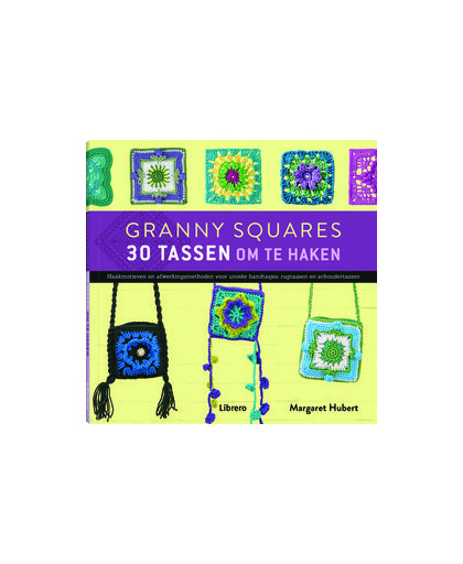 Granny squares - 30 tassen om te haken (Margaret Hubert) 128p Paperback.