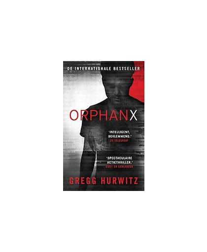 Orphan X. Hurwitz, Gregg, Paperback