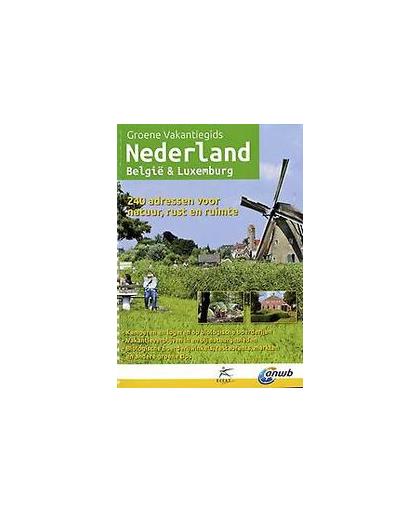 Nederland, Belgie en Luxemburg. Groene Vakantiegids, Paperback