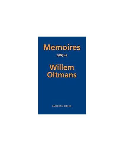 Memoires. 1983-A, Willem Oltmans, Paperback