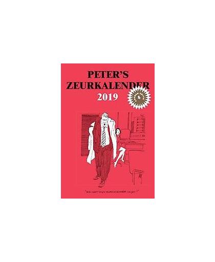 Peter's Zeurkalender 2019. Straaten, Peter van, Kalender