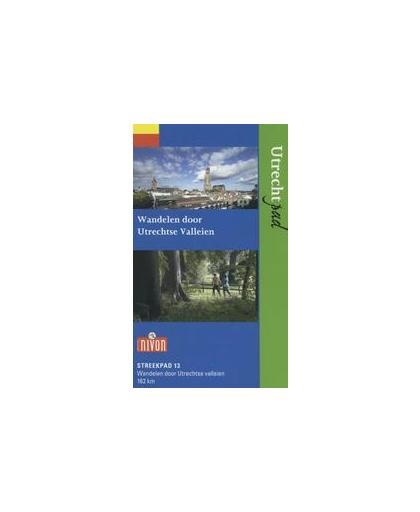 Utrechtpad. wandelen door Utrechtse valleien, Volkers, Kees, Paperback