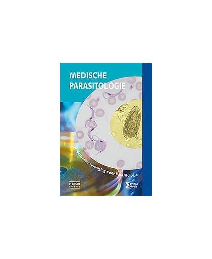 Medische parasitologie. Nederlandse Vereniging voor Parasitologie, Paperback