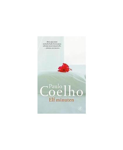 Elf minuten. Paulo Coelho, Paperback