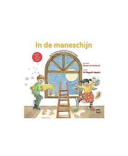 In de maneschijn. de 22 meest gezongen kinderliedjes, Van Lieshoud, Marian, Hardcover