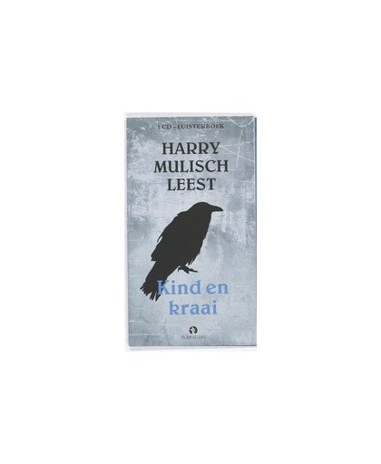 Kind en kraai .. KIND EN KRAAI//HARRY MULISCH. 1 CD Luisterboek, Mulisch, Harry, onb.uitv.