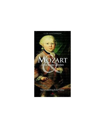 Mozart en de lage landen ERIK FOKKE. 2 CD's, Fokke, Erik, Luisterboek
