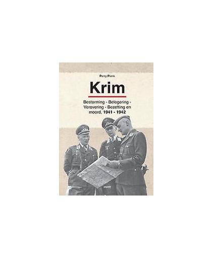 Krim. bestorming, belegering, verovering, bezetting en moord 1941-1942, Pierik, Perry, Paperback