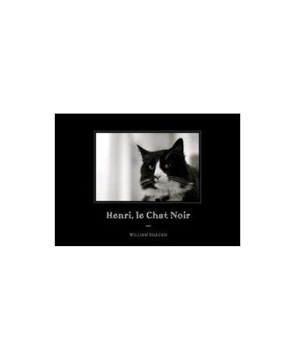 Henri, Le Chat Noir. The Existential Musings of an Angst-Filled Cat, William Braden, Hardcover